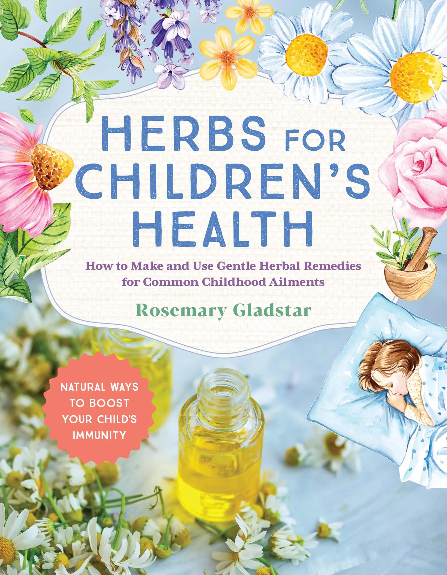 Herbs for Children's Health